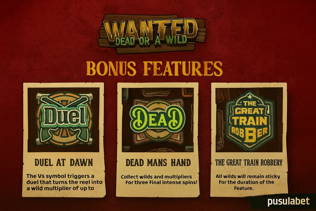 Wanted Dead or a Wild Bonusu