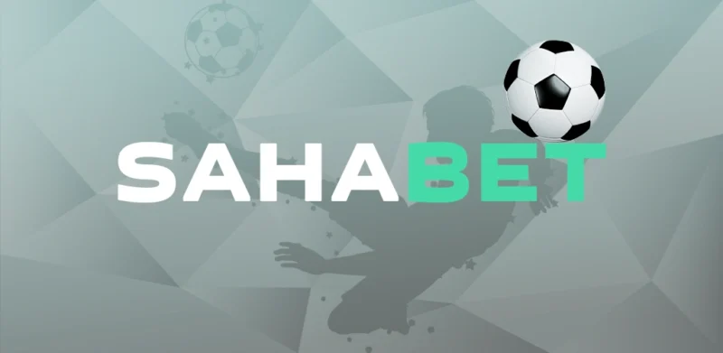 Sahabet İncelemesi ve Bonus Rehberi